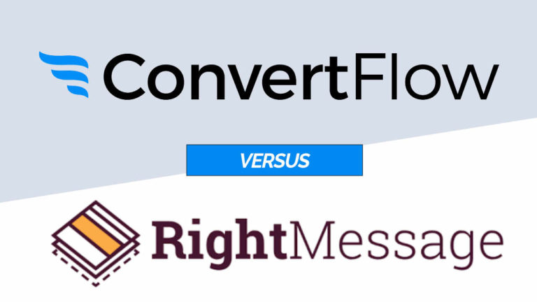 RightMessage Versus ConvertFlow: Onsite Retargeting To Personalize The Marketing On Your Blog