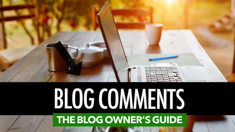 Ultimate Guide To Blog Comments: Best Practices For Handling Comments On Your Blog