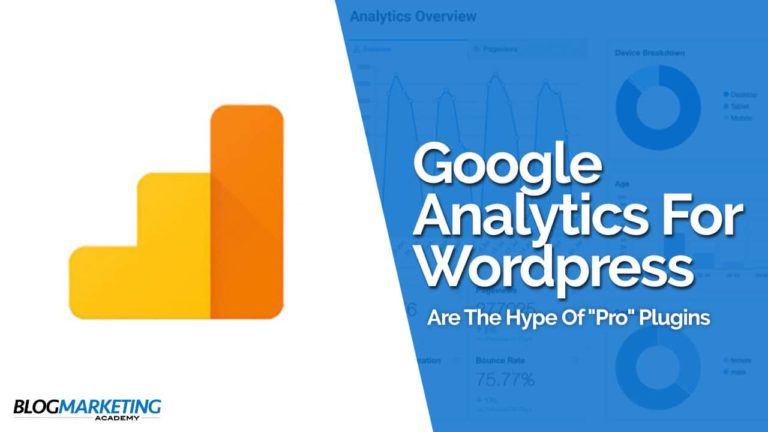 Google Analytics For WordPress: Best Plugin Recommendations And The Hype Of Paid Pro Versions
