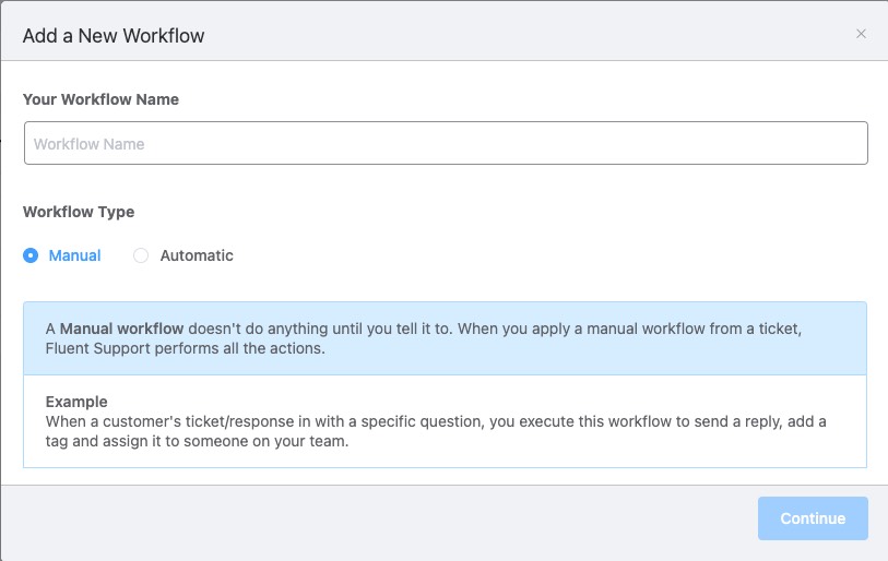 Fluent Support Review: New Workflow