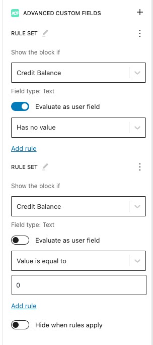 Block Visibility settings to show a block if they have a zero credit balance