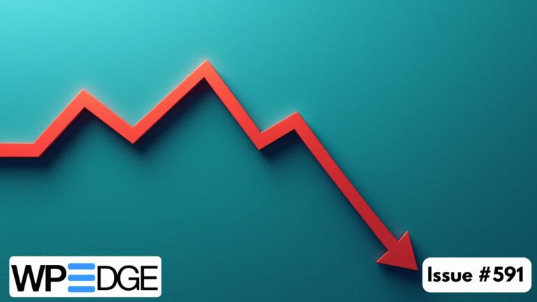 WP Edge Newsletter Issue #591 featured image